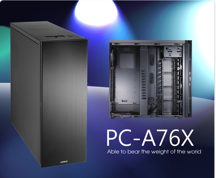 PC-A76X  PC-A75X      Lian Li